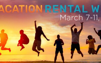 Celebrating Vacation Rental Week – March 7-11, 2022